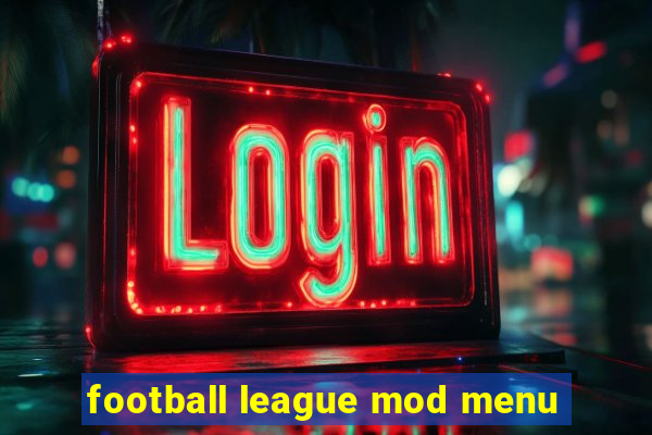 football league mod menu